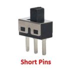 Slide Switch 1P2T Through Hole 2A 125VAC Short Pins